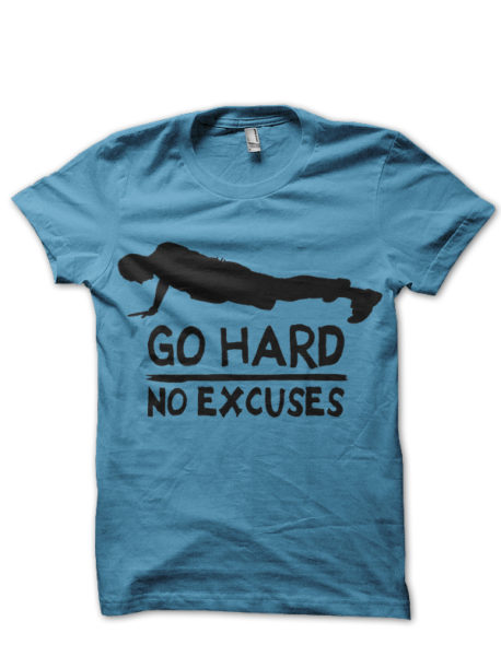 Go Hard T-shirts