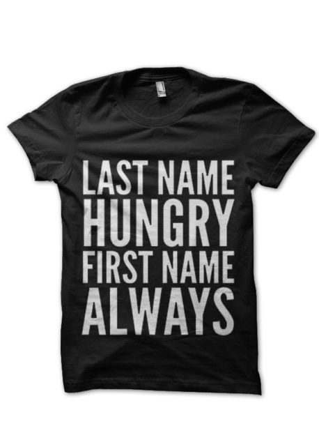 Always Hungry Black T-Shirt