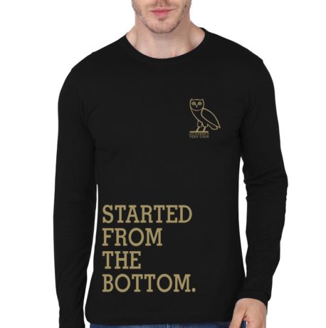 Started From The Botton Full Sleeve Tshirt