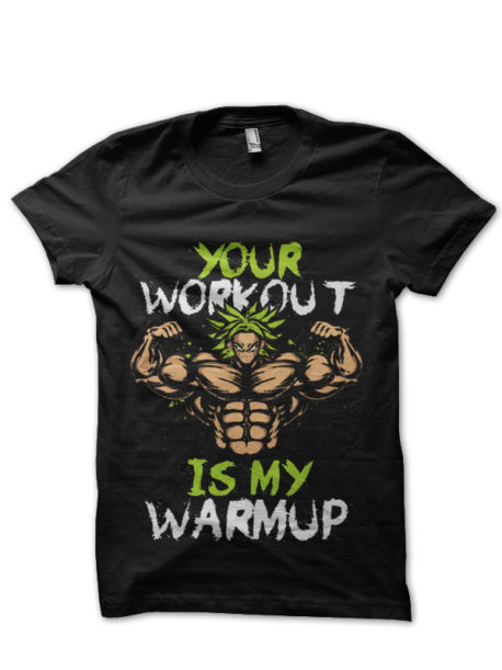 Workout Is My Warmup Black T-Shirt