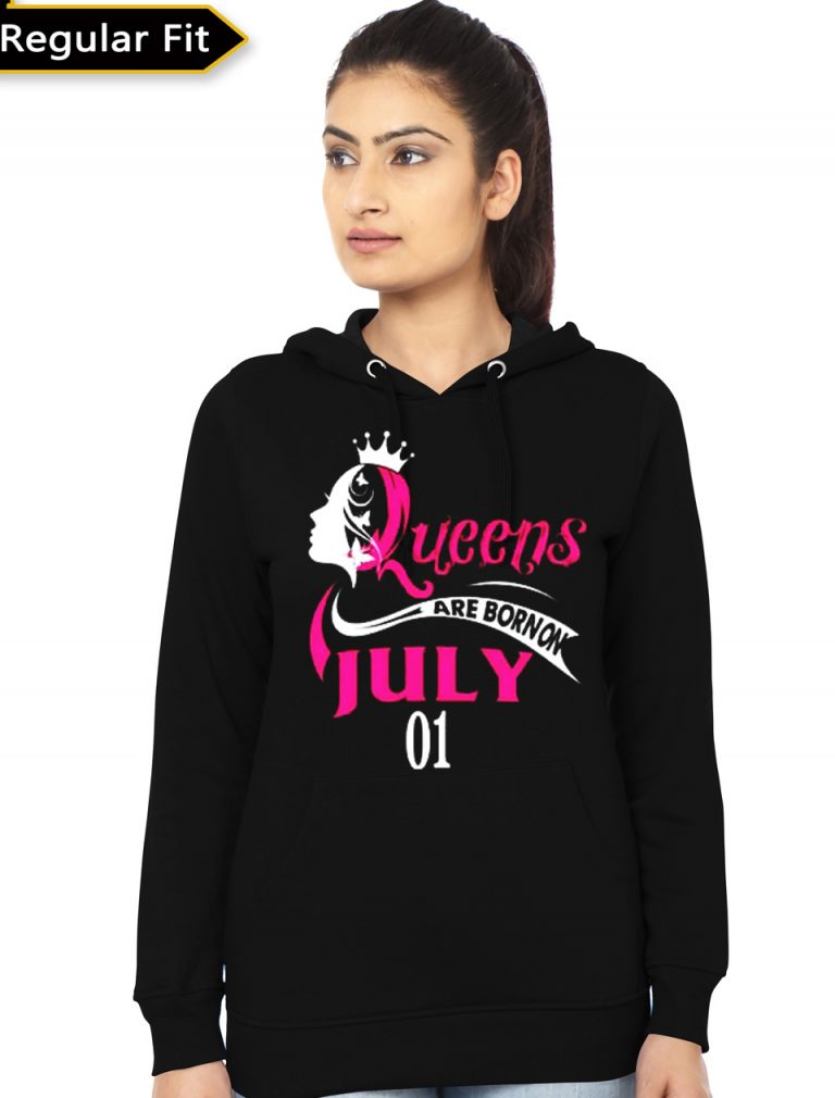 Queens Are Born In July 01 Hoodie