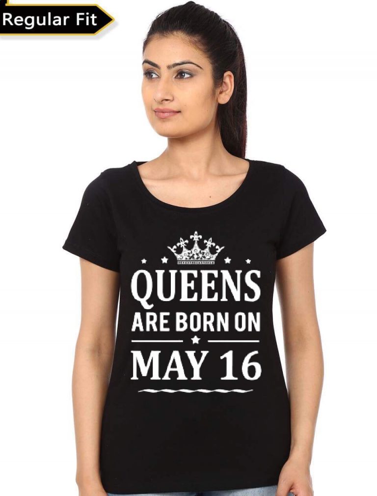 Queens Are Born In May 16 Black T-Shirt