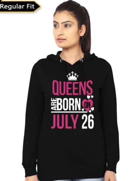 Queens Are Born On July 26 Black Hoodie