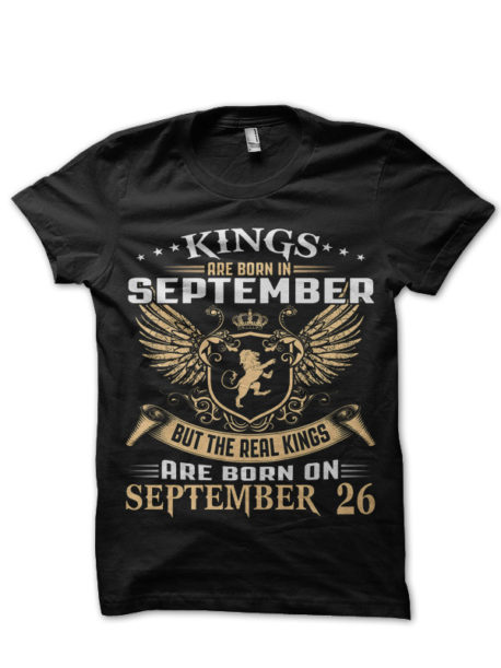 Legends Are Born In September 26 Black T-Shirt