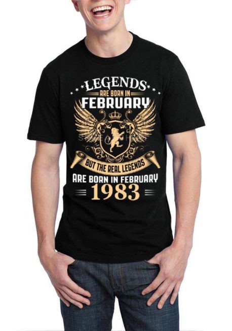 Legends Are Born In February 1983 Black T-Shirt