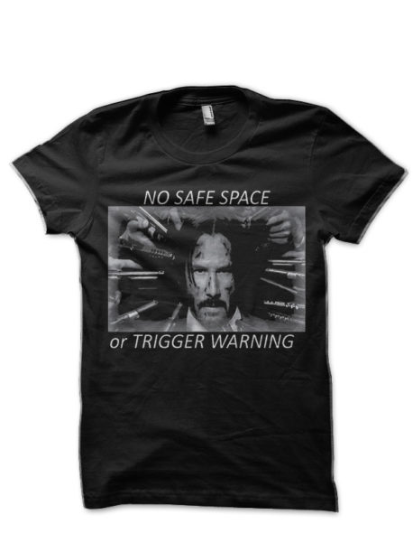 No Safe Place Or Trigger Warning  Black T-Shirt
