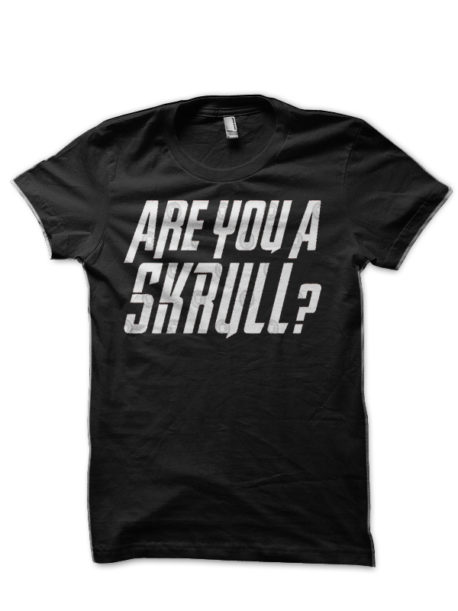 Are You A Skrull? T-Shirt