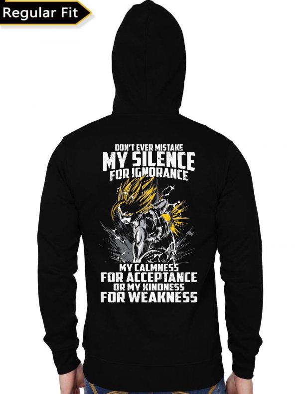 Dont Ever Mistake My Silence For Ignorance DBZ Black Hoodie