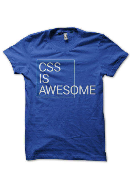 Css Is Awesome Royal Blue Half T-Shirt