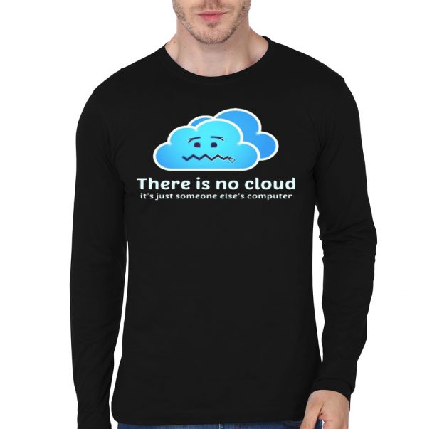 There Is No Cloud Black Full Sleeve T-Shirt