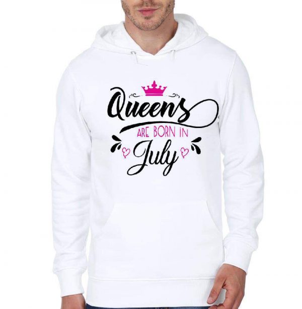 Queens Are Born In July White Hoodie