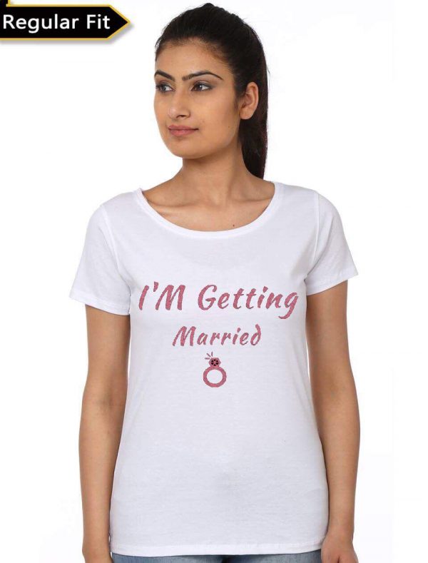 I'M Getting Married White Girls T-Shirt