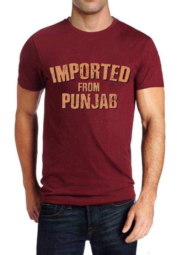 Imported From Punjab Half Sleeve T-Shirt