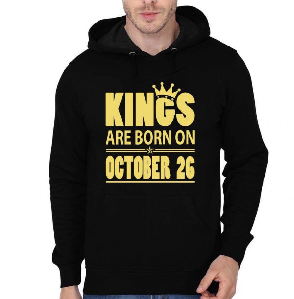 Kings Are Born On October 26 Hoodie