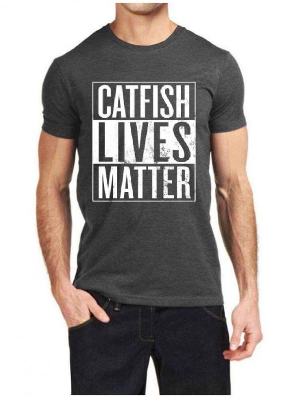 Catfish Lives Matter Charcoal Grey Half Sleeve T-Shirt