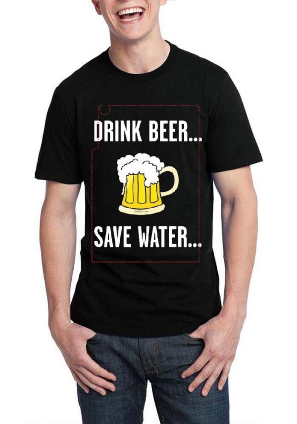 Drink Beer Save Water T-Shirt