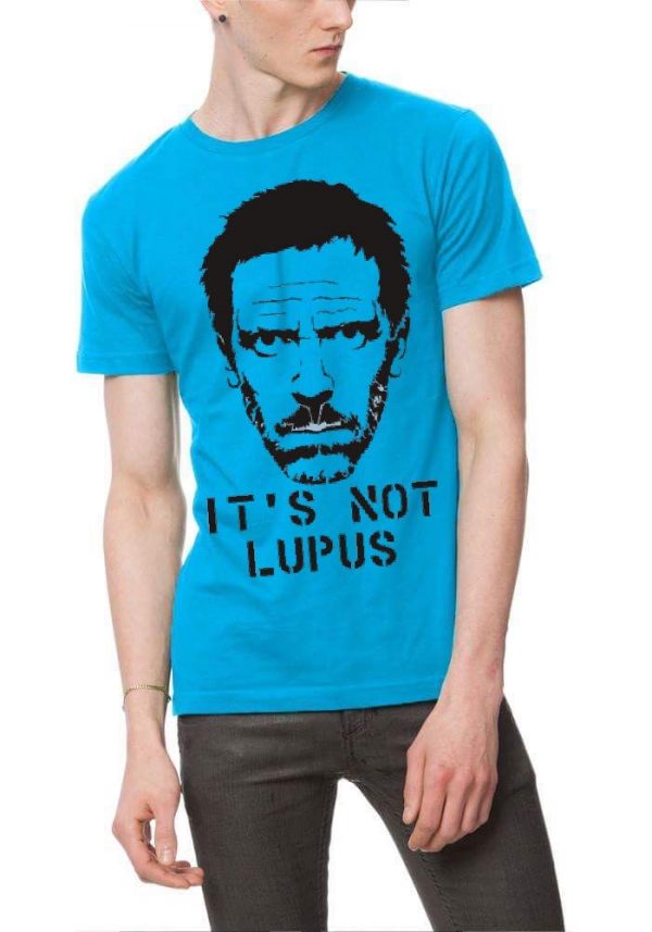 Dr House Its Not Lupus T-Shirt