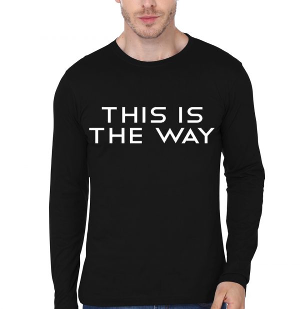 This Is The Way Black T-Shirt