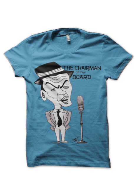 The Chairman of the Board T-Shirt