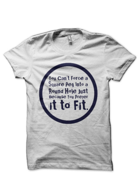 Square Peg, Round Hole T-Shirt