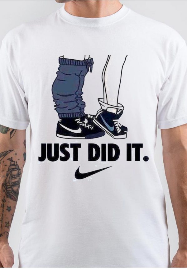 Just Did It T-Shirt