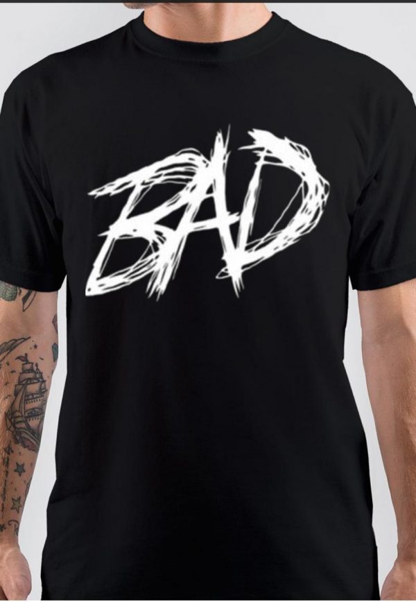 Bad T-Shirt