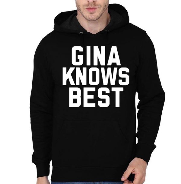 Gina Knows Best Brooklyn Nine Nine Hoodie - Image 2