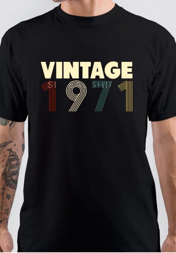 Born In 1971 Vintage T-Shirt