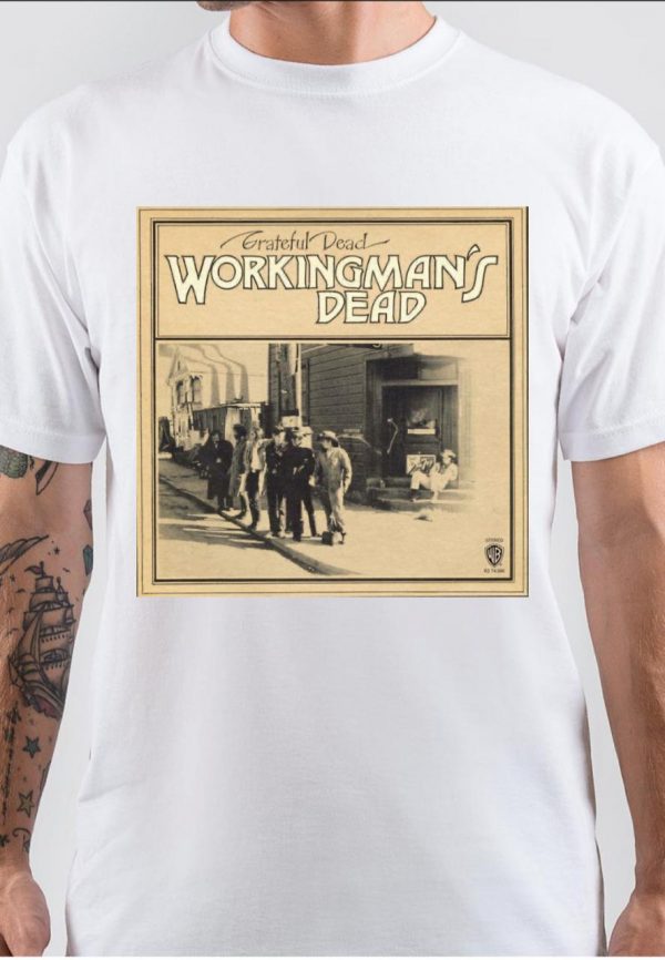 Workingman's Dead T-Shirt