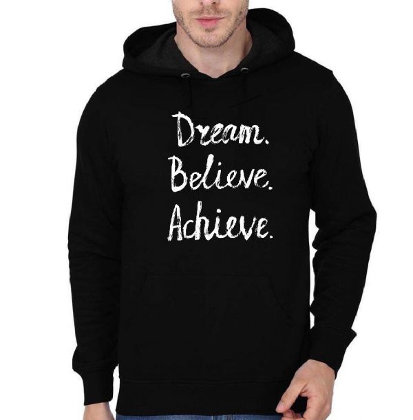 Dream Belive Achieve Hoodie