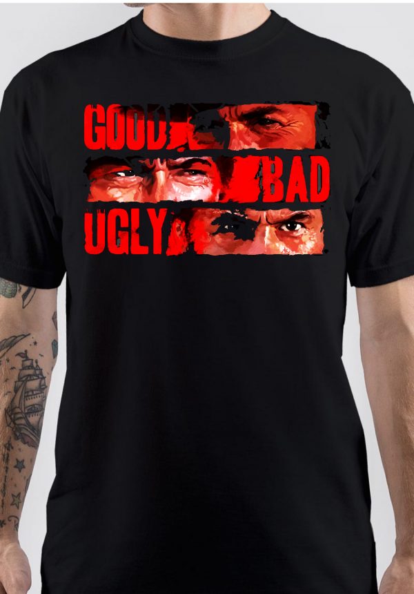 The Good The Bad And The Ugly T-Shirt