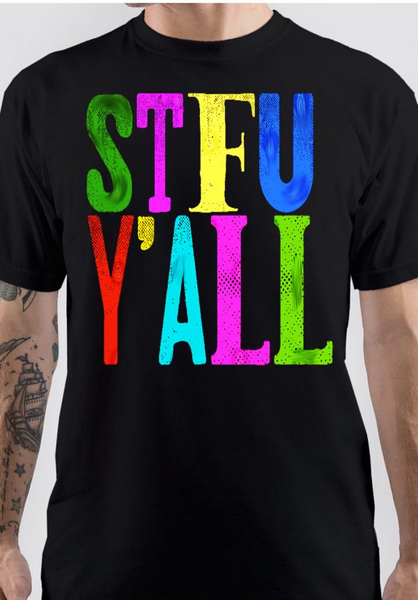 Stfu T-Shirt