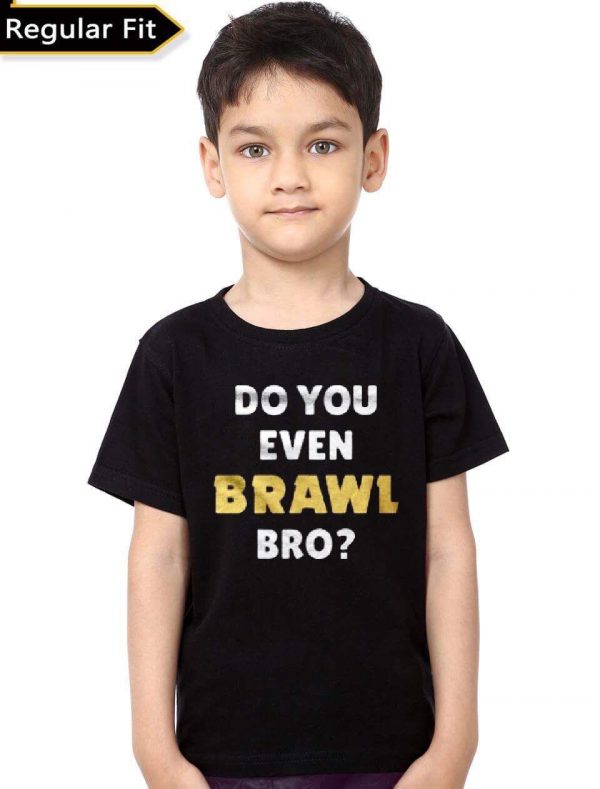 Do You Even Brawl Bro T-Shirt