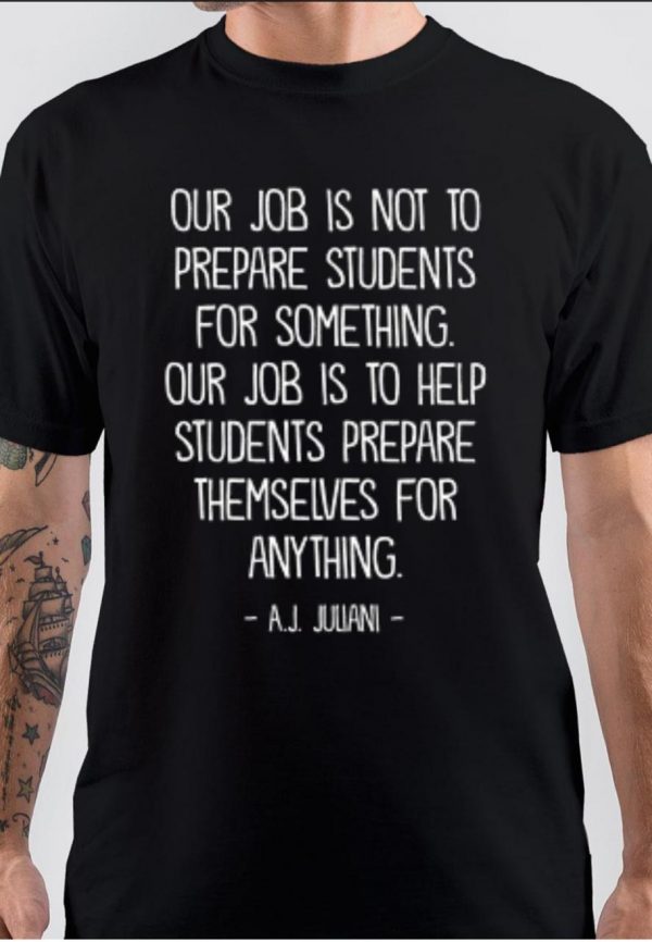 Teachers Quote T-Shirt