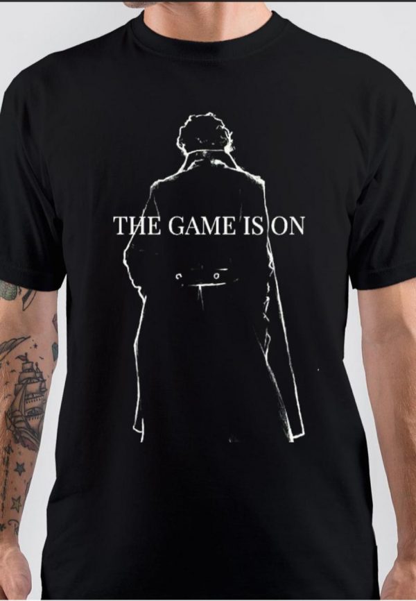 Sherlock Holmes Game Is On T-Shirt