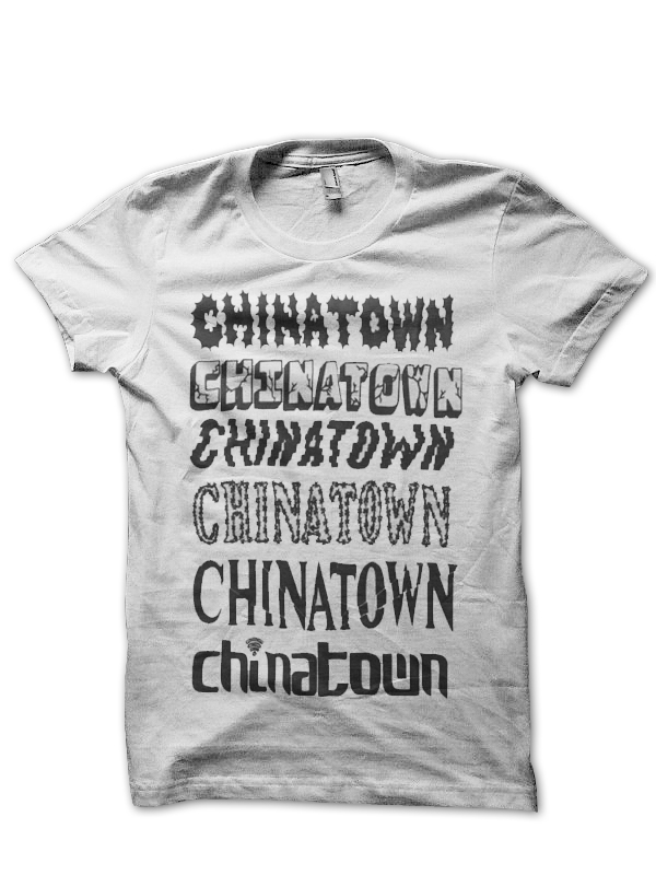 Chinatown T-Shirt And Merchandise