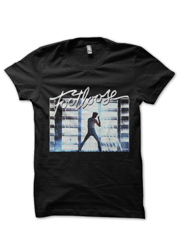 Footloose T-Shirt And Merchandise