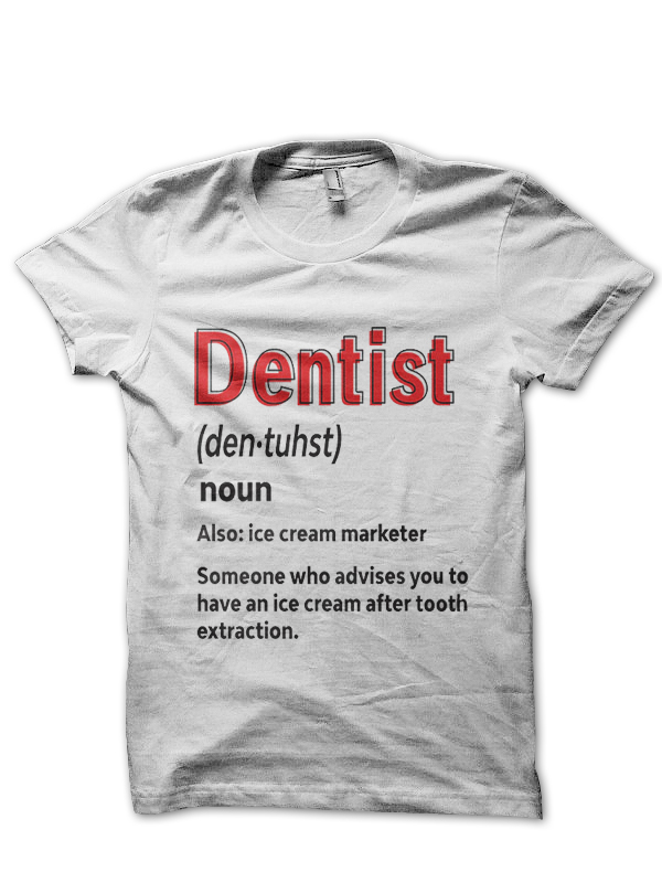 Dentist t cheap shirt india