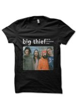 Big Thief T-Shirt