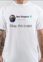 Ben Shapiro T-Shirt