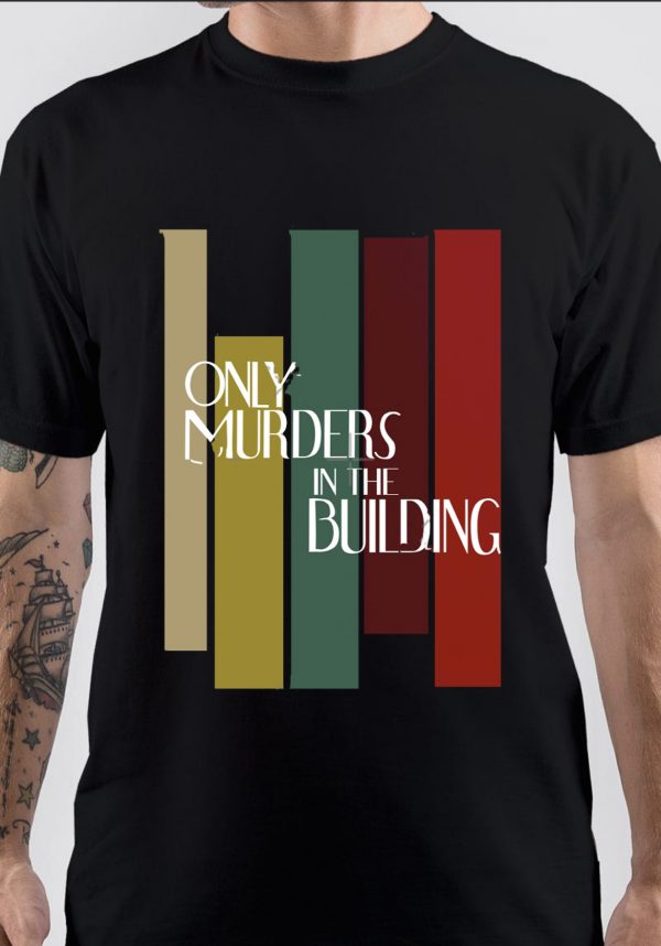 Only Murders T-Shirt