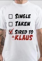 Sired To Klaus T-Shirt