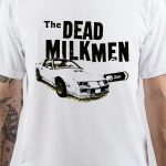 The Dead Milkmen T-Shirt