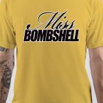 Bombshell T-Shirt