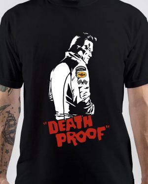 Death Proof T-Shirt