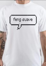 Feng Suave T-Shirt