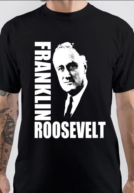 Franklin D. Roosevelt T-Shirt