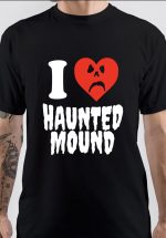 Haunted Mound T-Shirt