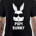 Im Your Papi T-Shirt