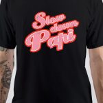 Im Your Papi T-Shirt